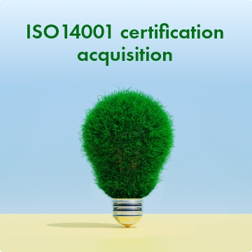 Acquisition of ISO14001